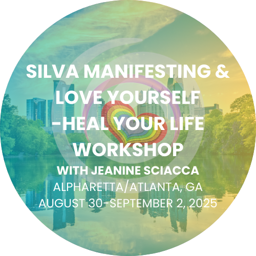Silva Manifesting & Heal Your Life Workshop | Atlanta, Georgia | August 30-September 2, 2025
